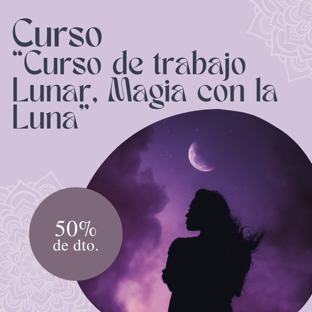 Curso de Trabajo Lunar - Magia con la Luna - 04/05/2024