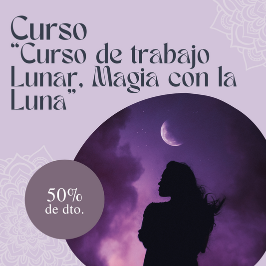 Curso de Trabajo Lunar - Magia con la Luna - 04/05/2024